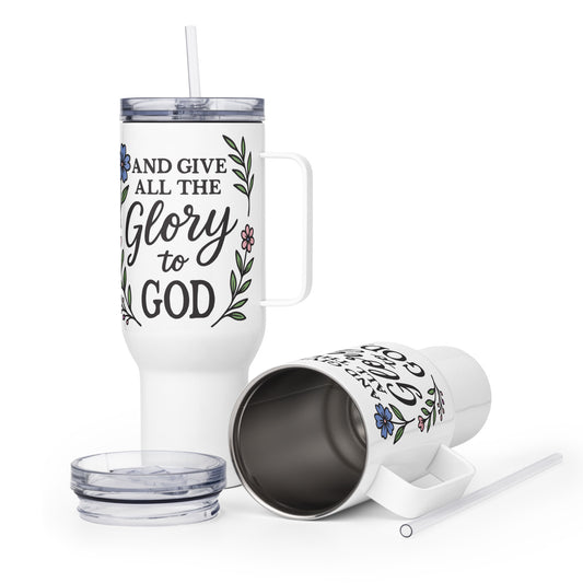 And Give All The Glory To God Travel Mug
